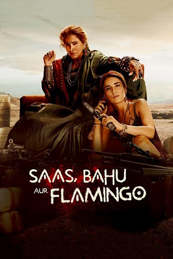 Saas Bahu Aur Flamingo 2023 S01 ALL EP in Hindi Full Movie
